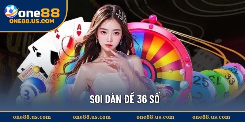 soi-dan-de-36-so